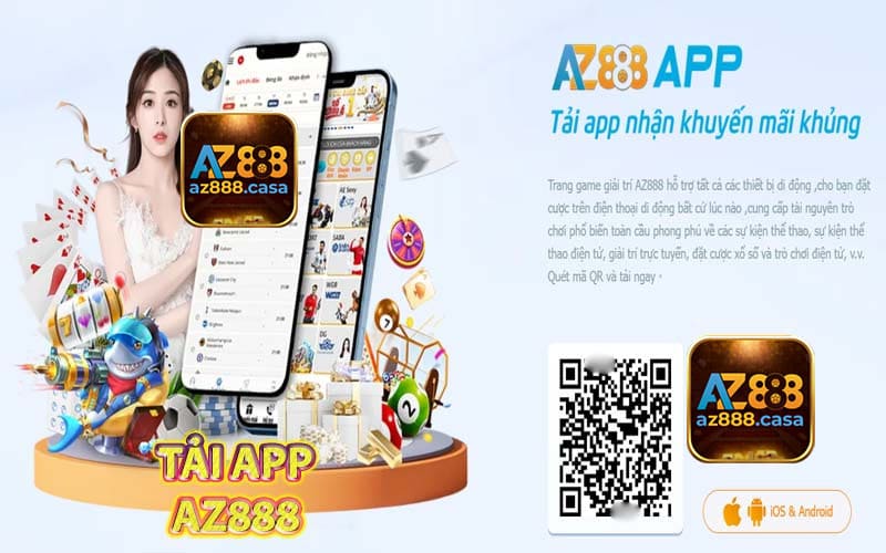 Các bước tải App Az888 với thao tác dễ thực hiện trên IOS và Android